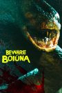 Beware Boiúna